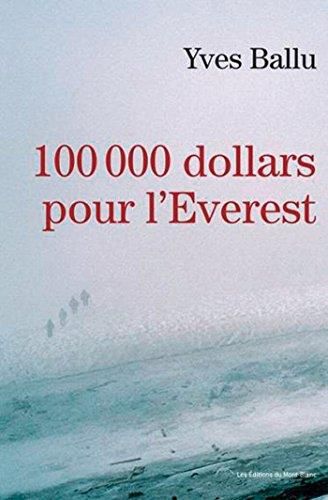 100 000 dollars pour l'Everest