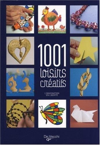 1001 loisirs créatifs