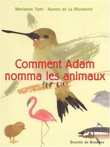 Comment adam nomma les animaux