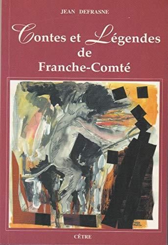 Contes et légendes de franche-comté