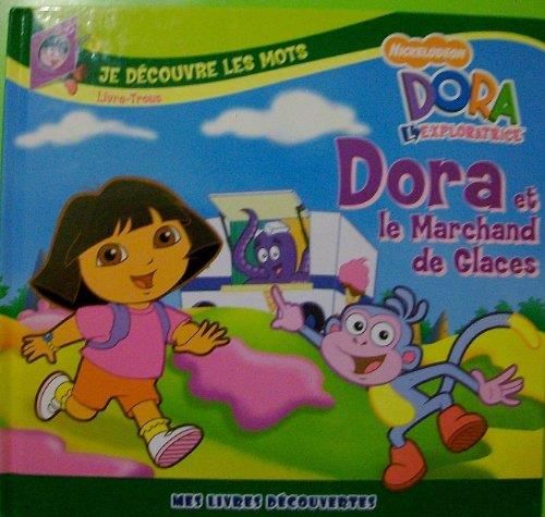 Dora et le marchand de glaces