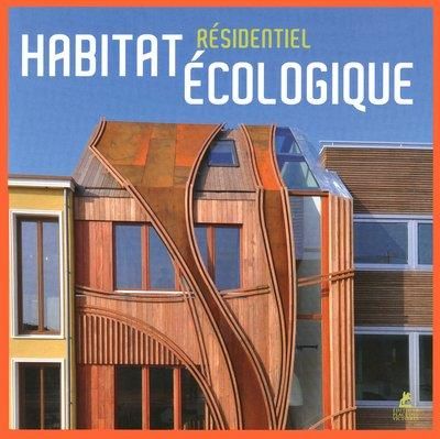 Habitat écologique résidentiel