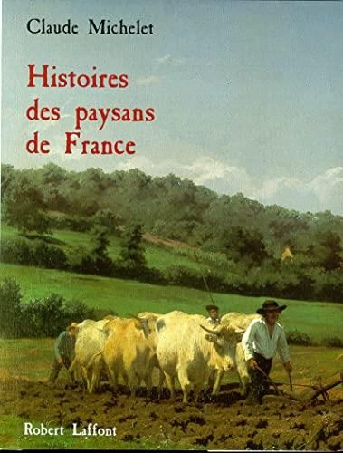 Histoires des paysans de france