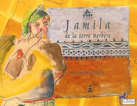 Jamila de la terre berbere
