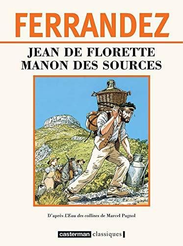 Jean de florette et manon des sources