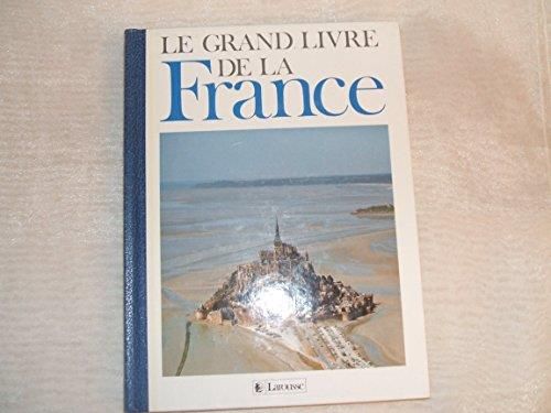 Le Grand livre de la France