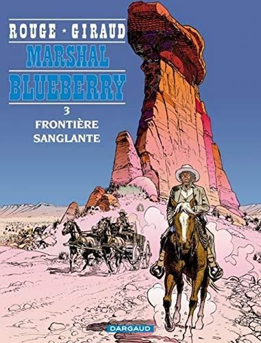 Marshal blueberry frontiere sanglante