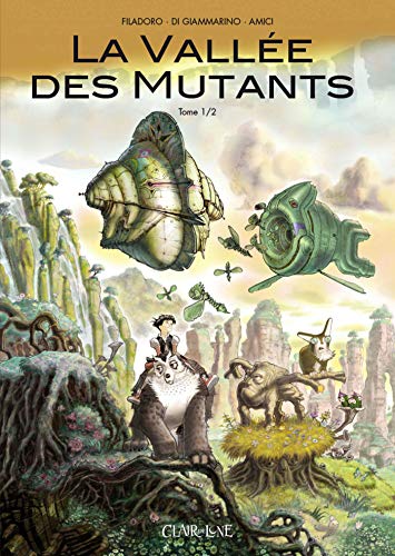 Vallée des mutants (La) t.1